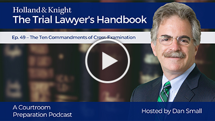 Podcast - The Ten Commandments of Cross-Examination