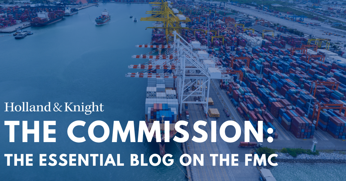 The Commission: The Essential Blog on the FMC